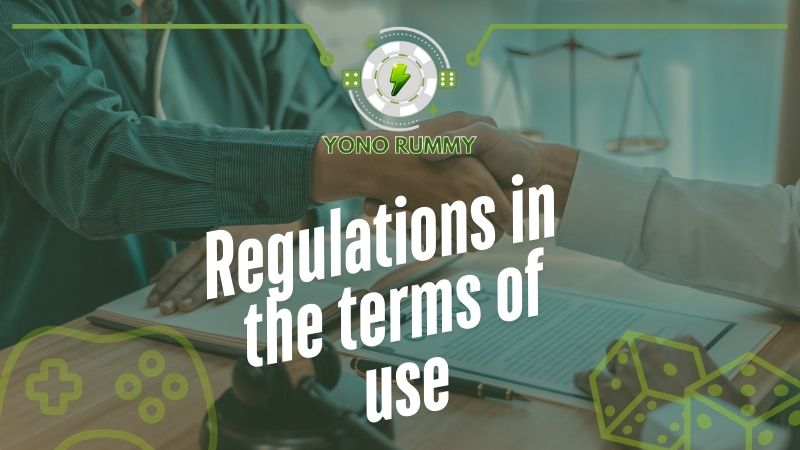 Regulations in the terms of use